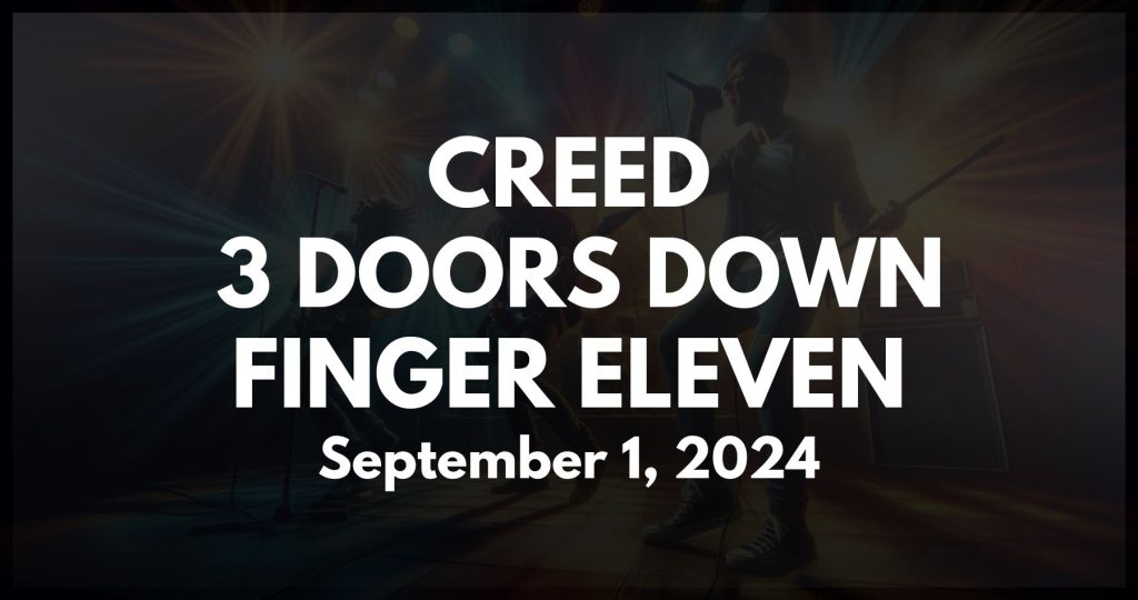 Creed with 3 Doors Down and Finger Eleven Toyota Amphitheater